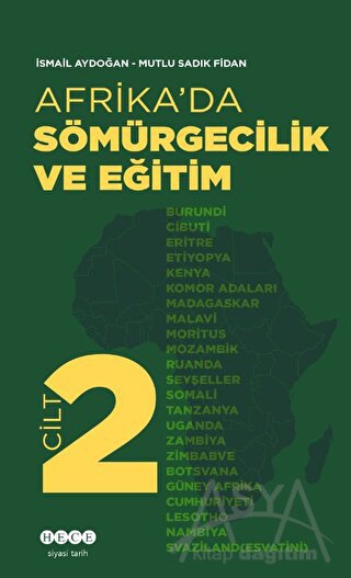 Afrika’da Sömürgecilik Ve Eğitim - Cilt 2