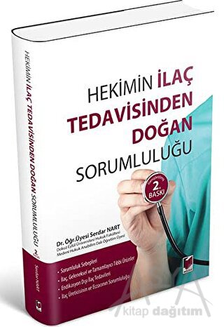 Hekim İlaç Tedavisinden Doğan Sorumluluğu